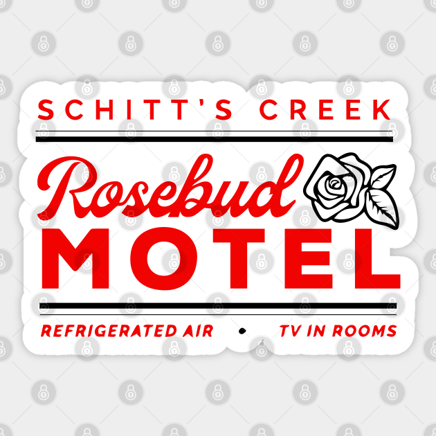 Rosebud Motel Schitts Creek Sticker by Flow Space